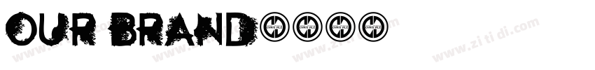 OUR BRAND字体转换